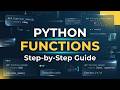 Functions in Python Explained for Beginners | Parameters, Return Values & Real Examples