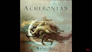 Acherontas - Malocchio (The Seven Tongues of DAEMON)