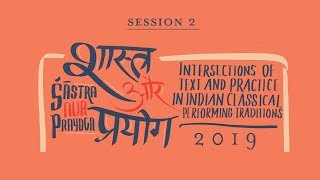 Bharata's Nāṭyaśāstra and its Impact on Śāstra and Prayoga | Panel Discussion