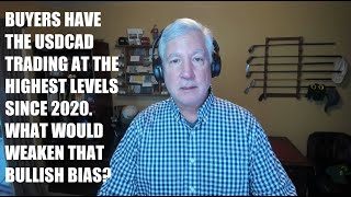 Buyers have the USDCAD at the highest levels since 2020 ahead of the BOC rate decision
