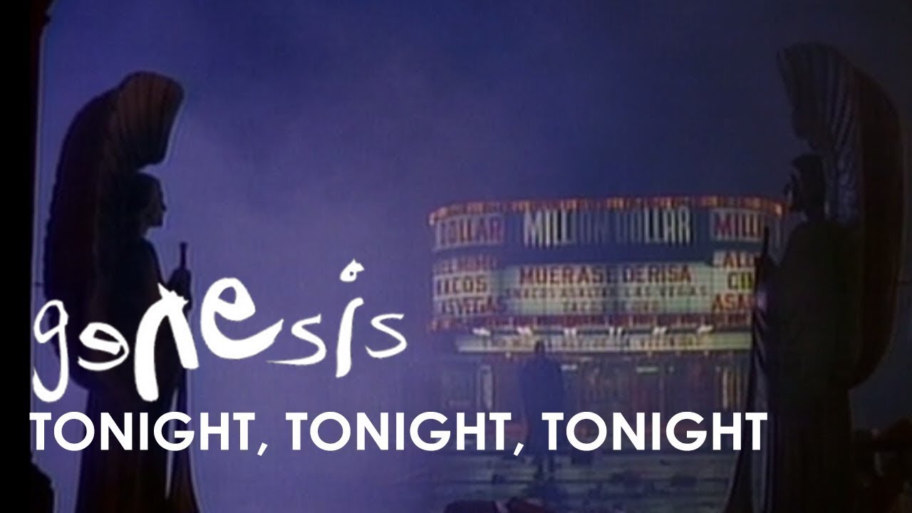 Genesis - Tonight, Tonight, Tonight (Long Version - Official Music ...