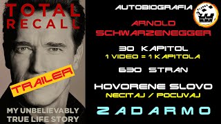 Trailer: AUDIO-KNIHA | Hovorené slovo | Total Recall | Arnold Schwarzenegger #Klapka #Schwarzenegger