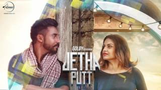 Jetha Putt (Full Audio Song) | Goldy Desi Crew | Punjabi Song Collection | Speed Records