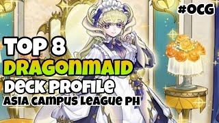 Yu-Gi-Oh! - Top 8 Dragonmaid Deck Profile | Campus League Philippines | Aaron Balboa | OCG