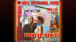 ROSALÍA, Rauw Alejandro - PROMESA (remix) prod. HENYENVY