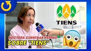 Doctora cuenta la verdad sobre TIENS