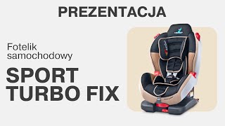 Fotelik Caretero Sport Turbo FIX - Prezentacja