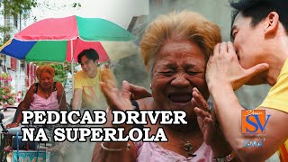 Sam Versoza, napabilib ng isang lola pedicab driver | Dear SV