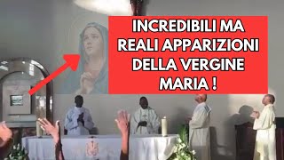 LE REALI APPARIZIONI DELLA VERGINE MARIA NEL MONDO