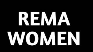 Rema – Woman