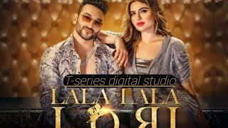 LALA LORI : Fazilpuria feat Deepti | Afsana | Jaani | SukhE | New Haryanvi Songs Haryanavi 2020
