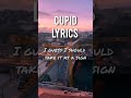 Cupid (Twin version)Song by FIFTY FIFTY #lyrics #music #sync #kpop #cupid