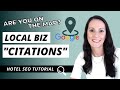 Hotel SEO Tutorial: Find Your Local Biz Listings (