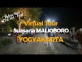 Virtual Tour - Suasana Malioboro Yogyakarta Bagian 2