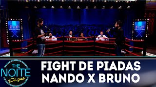 Fight de piadas Nando Viana x Bruno Lambert - Ep.29 | The Noite (18/10/18)