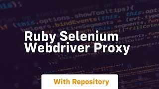 ruby selenium webdriver proxy