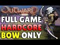 Can You Beat HARDCORE Outward Using Only A Bow?