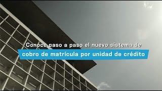 TUTORIAL: CONOCE CÓMO CALCULAR EL PAGO DEL SEMESTRE POR UNIDAD CRÉDITO