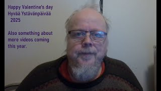 Happy Valentine's day - Hyvää Ystävänpäivää 2025