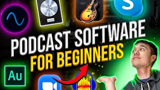 Best Podcast Software For Beginners – What Software To Use For Podcasting l Podcasting 101 Ep. 8