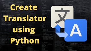 Python google translate | NLP Project-2