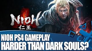 Nioh PS4 Gameplay - Is it harder than Dark Souls?