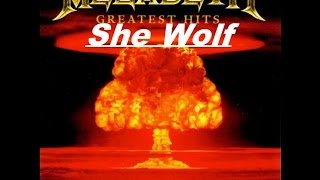 Megadeth - Greatest Hits Back To The Start - She Wolf