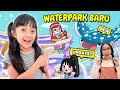 SAMANTHA 24 JAM MAIN KE WATERPARK DI AVATAR WORLD SAMA LILY !! UPDATE