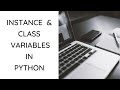 Instance and Class/Static Variables in Python