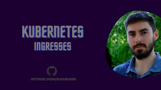 Kubernetes - 08 - Ingress | Ingress Controller