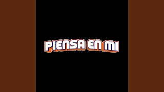 Piensa En Mi