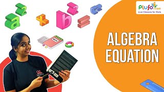Algebra Video for Kids: Solve Equations with Variables | Algebra made Easy | Always on Learning
