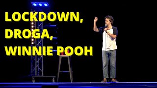 LUCA RAVENNA. LOCKDOWN, DROGA E WINNIE POOH