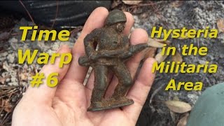 Time Warp #6 - Hysteria in the Militaria Area