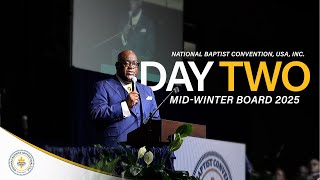 National Baptist Convention - Day 02 Recap