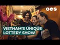 Vietnam's Unique Weekend Lottery Show