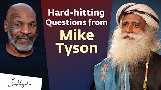 @miketyson  Asks Sadhguru Some Hard-hitting Questions