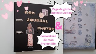 {PROJECT LIFE} COUVERTURE \u0026 PAGE DE GARDE MON JOURNAL PHOTOS #journal #photo