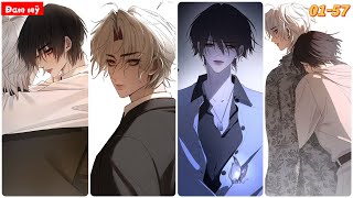 ÁC LINH SINH RA TỪ TỘI ÁC, CÒN TÔI SINH RA LÀ VÌ EM 01-57 | review truyện tranh đam mỹ