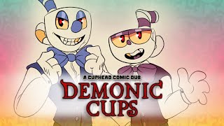 Demonic Cups (Cuphead Comic Dub)