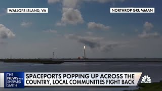 Spaceports pop up around the country and not all communities are happy about it