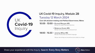 UK Covid-19 Inquiry - Module 2B Hearing PM - 12 March 2024