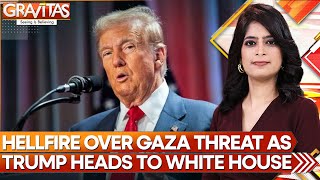 Hellfire Over Gaza Threat As Trump Heads to White House | GRAVITAS | WION