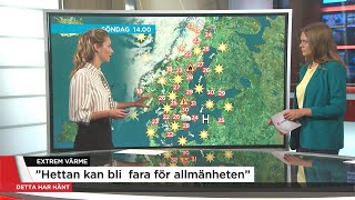 SMHI varnar för extrem värme - Nyheterna (TV4)