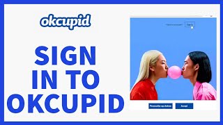 How To OkCupid Sign In Sign Up 2022? OkCupid Login| okcupid.com Tutorial Video|