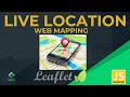 Real-Time User Location on Leaflet Map | Web GIS | Geolocation API