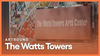 The Watts Towers Arts Center | Artbound | Season 11, Episode 4 | KCET