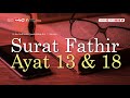 Tafsir Surat Fathir: Ayat 13 & 18 l Ustadz Dr. Firanda Andirja, M.A.