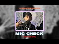 KRITAM - MIC CHECK (SESSION EP2) PROD BY SLIMBOII