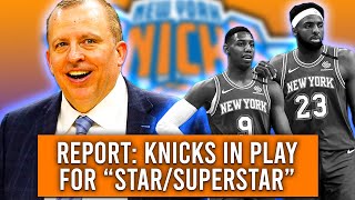 The Knicks COULD Land A Star Soon [3 Trade Options]